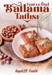 HOYDİ 28 FINDIK ÖZEL BATLAMA TATLISI  3 KG  (SADECE ŞEHİRLERARASI OTOBÜSLER İLE TERMİNAL TESLİM)